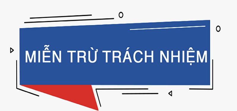 miễn trừ trách nhiệm